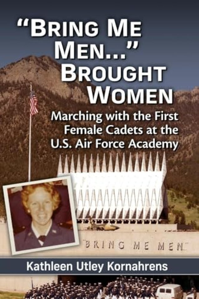"Bring Me Men…" Brought Women
