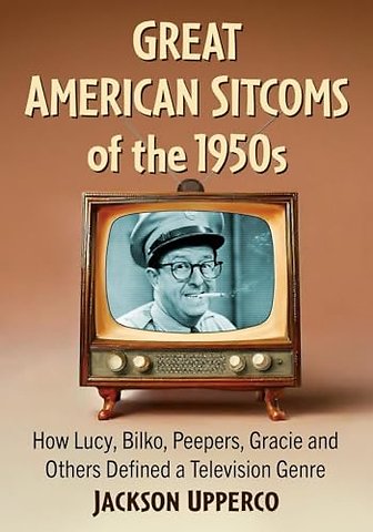 Great American Sitcoms of the 1950s