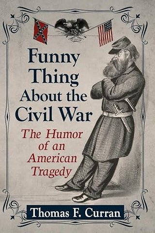 Funny Thing About the Civil War
