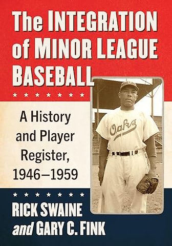 The Integration of Minor League Baseball