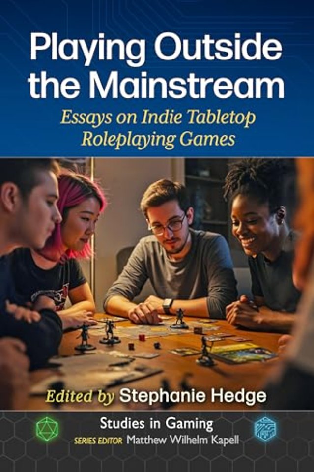 Playing Outside the Mainstream