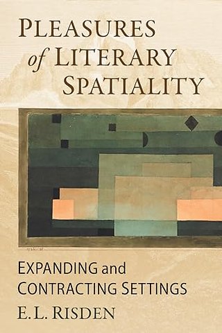 Pleasures of Literary Spatiality