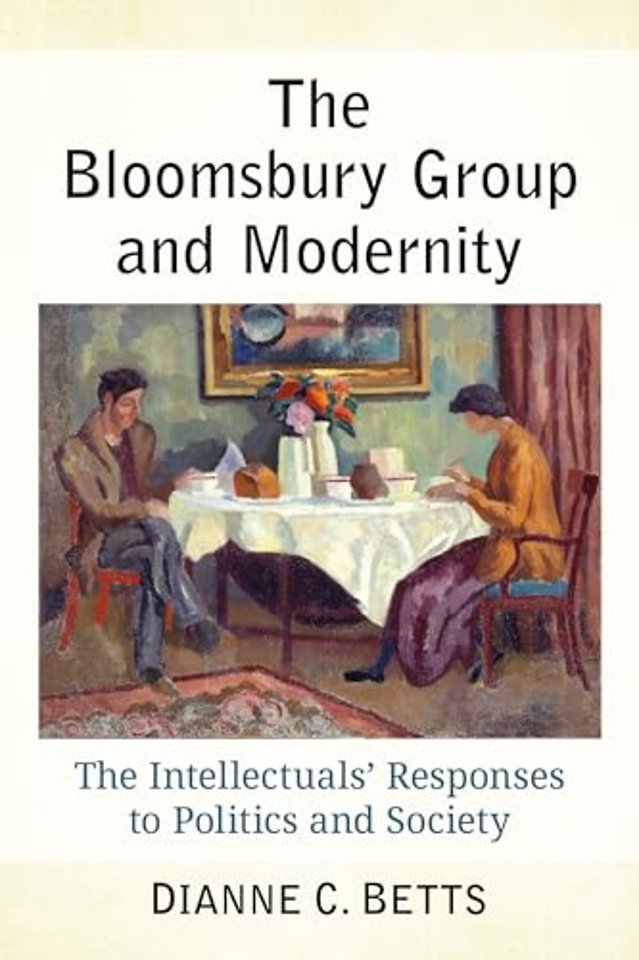 The Bloomsbury Group and Modernity