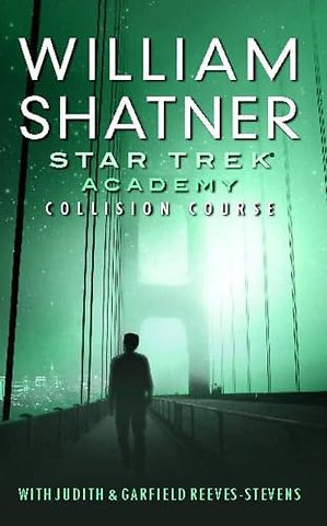 Star Trek: Academy: Collision Course