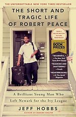 The Short and Tragic Life of Robert Peace