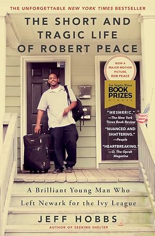 The Short and Tragic Life of Robert Peace