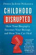 Childhood Disrupted