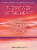 The Power of the Heart The Power of the Heart