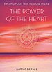 The Power of the Heart The Power of the Heart