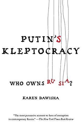 Putin's Kleptocracy