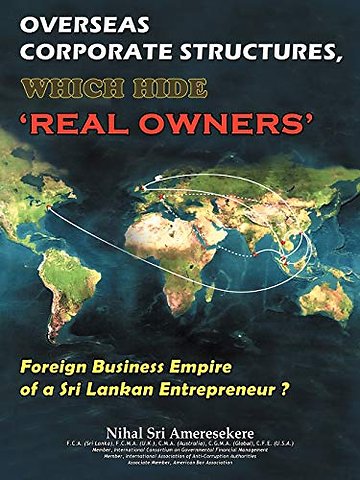 Overseas Corporate Structures, Which Hide 'Real Owners'