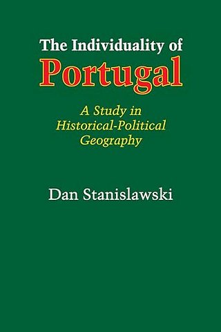 The Individuality of Portugal – A Study in Historical–Political Geography