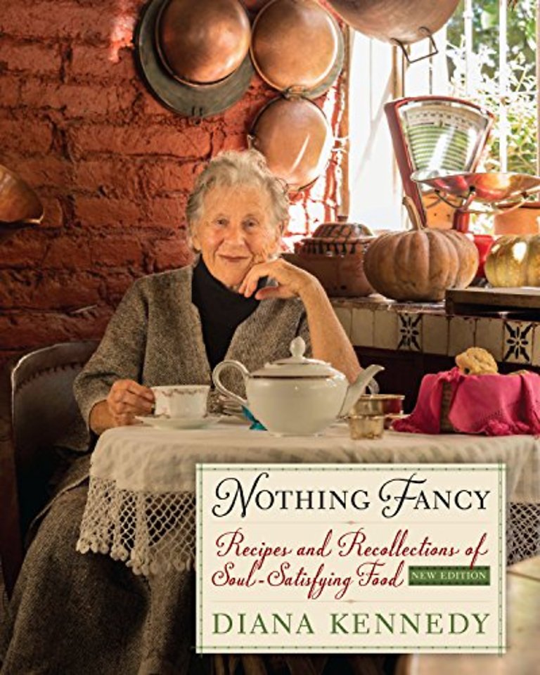Nothing Fancy – Recipes and Recollections of Soul–Satisfying Food