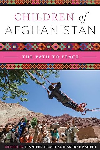 Children of Afghanistan – The Path to Peace