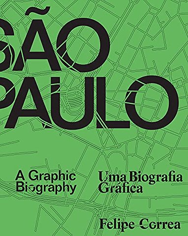 São Paulo – A Graphic Biography