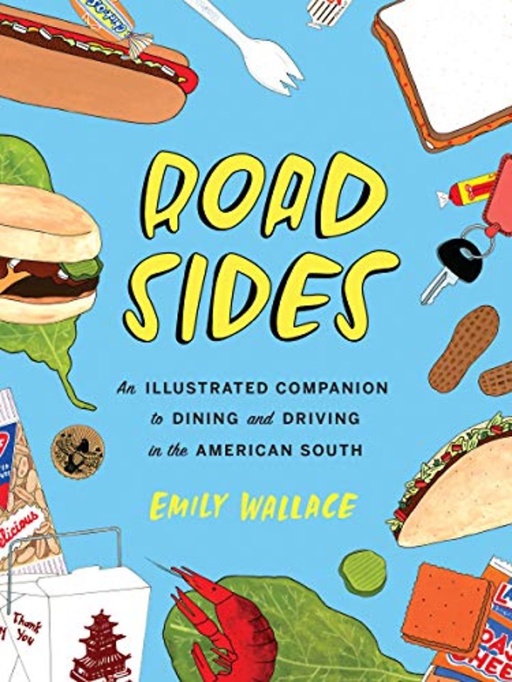Road Sides – An Illustrated Companion to Dining and Driving in the American South