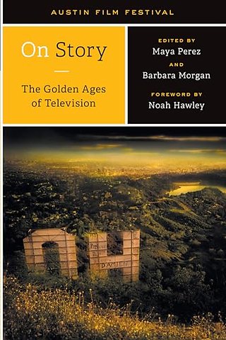 On Story–the Golden Ages of Television