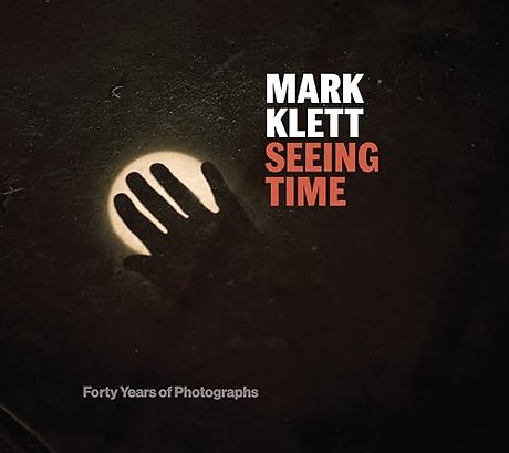 Seeing Time – Forty Years of Photographs