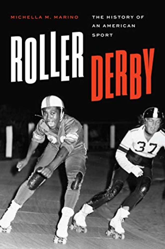 Roller Derby – The History of an American Sport