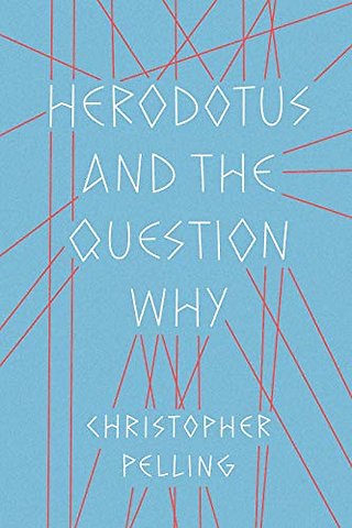 Herodotus and the Question Why