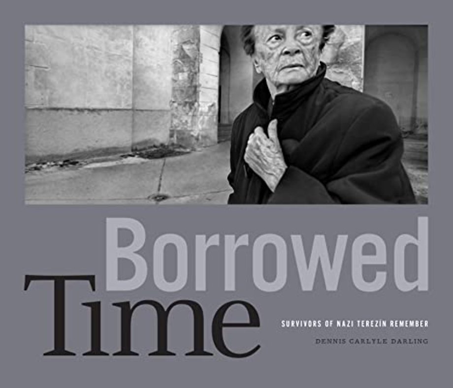 Borrowed Time – Survivors of Nazi Terezín Remember