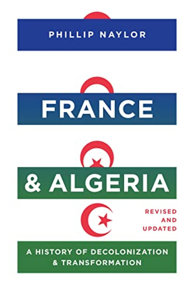 France and Algeria – A History of Decolonization and Transformation