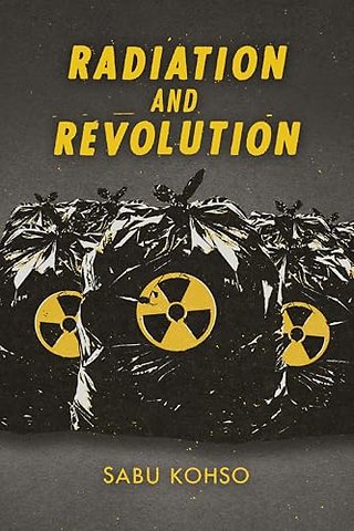 Radiation and Revolution