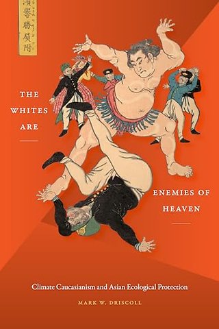 The Whites Are Enemies of Heaven