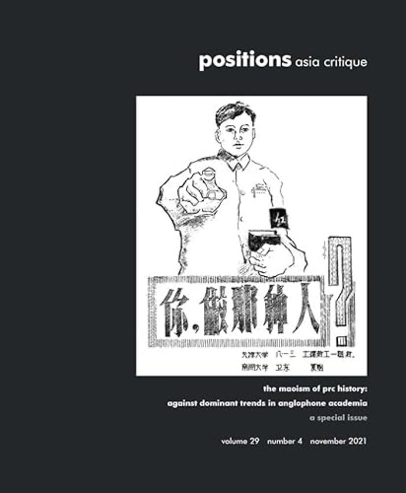 The Maoism of PRC History – Against Dominant Trends in Anglophone Academia