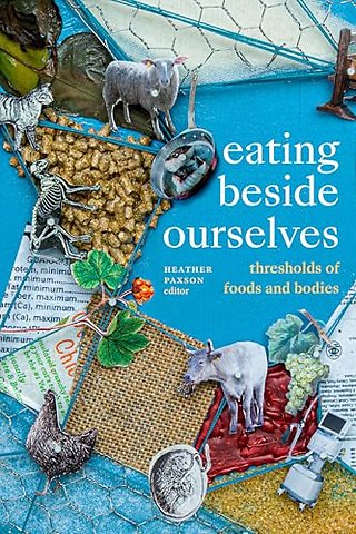 Eating Beside Ourselves