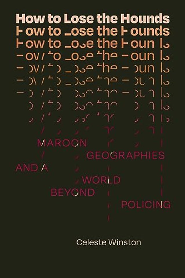 How to Lose the Hounds