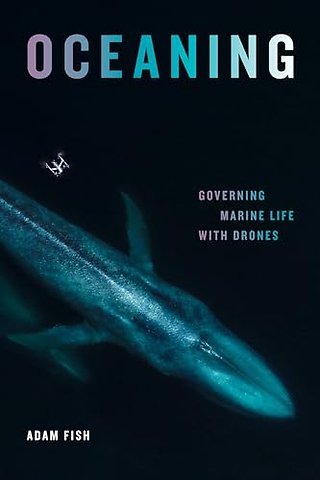 Oceaning – Governing Marine Life with Drones