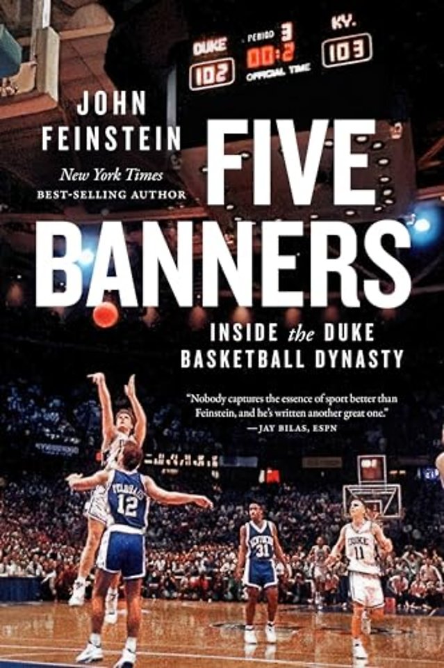 Five Banners – Inside the Duke Basketball Dynasty