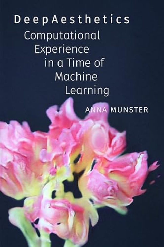DeepAesthetics – Computational Experience in a Time of Machine Learning