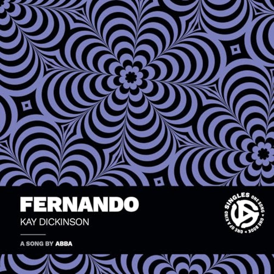 Fernando – A Song by ABBA
