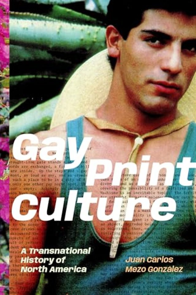 Gay Print Culture – A Transnational History of North America