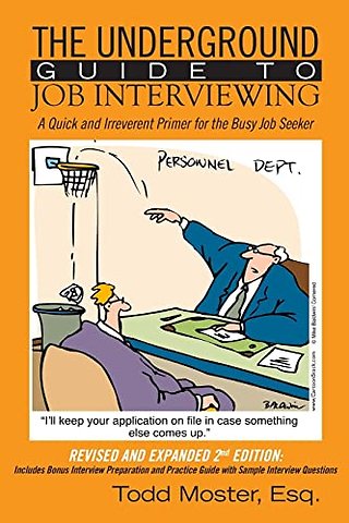 Underground Guide to Job Interviewing
