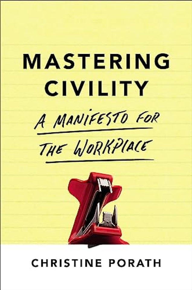 Mastering Civility