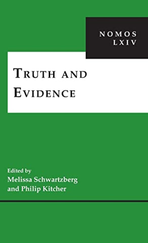Truth and Evidence – NOMOS LXIV