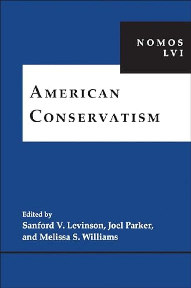 American Conservatism – NOMOS LVI