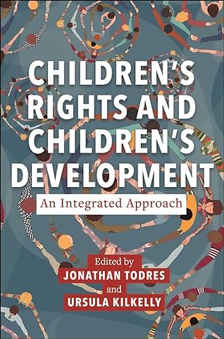 Children`s Rights and Children`s Development: an Integrated Approach