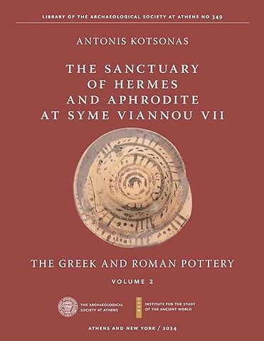 The Sanctuary of Hermes and Aphrodite at Syme Vi – The Greek and Roman Pottery