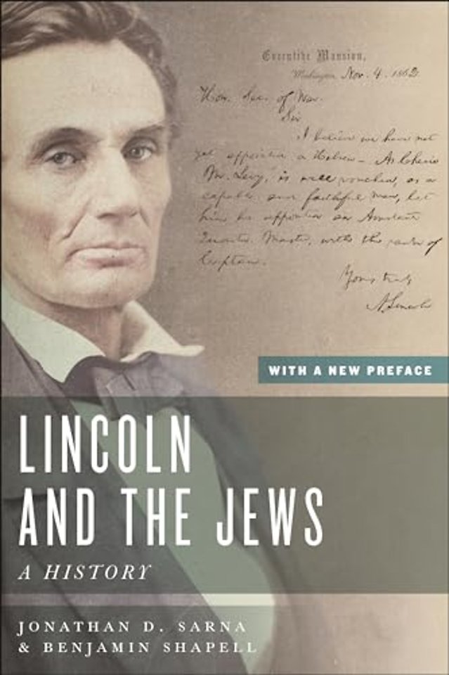 Lincoln and the Jews – A History, with a New Preface