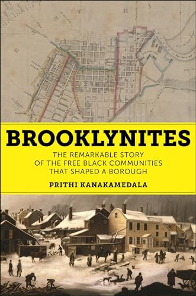 Brooklynites – The Remarkable Story of the Free Black Communities That Shaped a Borough
