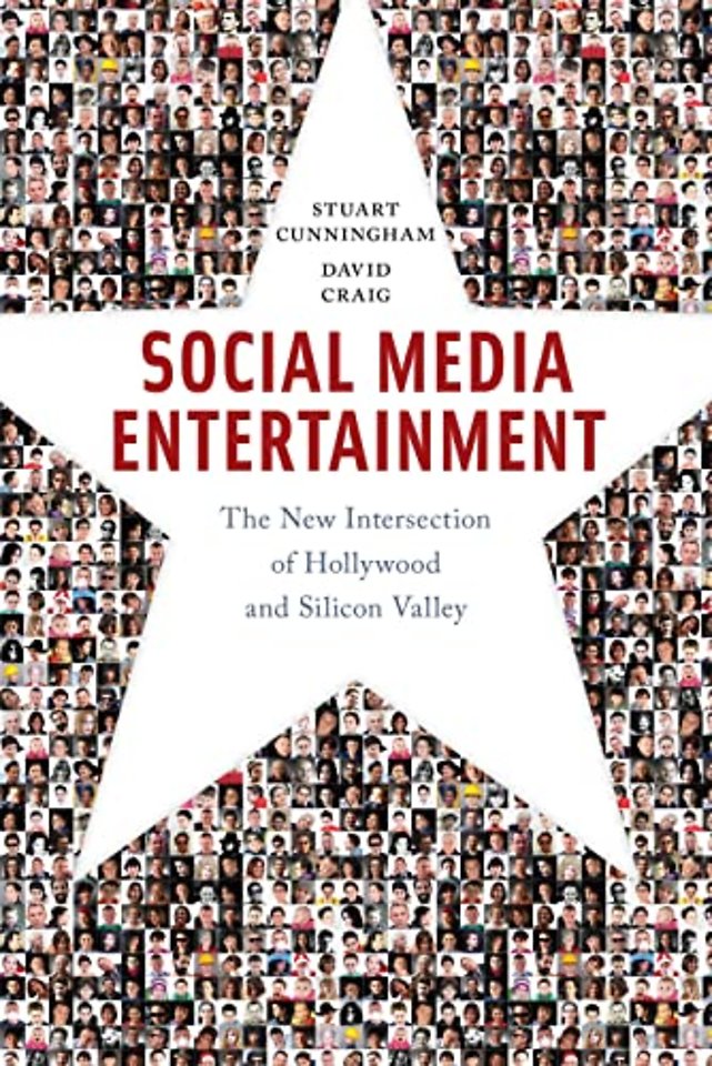 Social Media Entertainment – The New Intersection of Hollywood and Silicon Valley