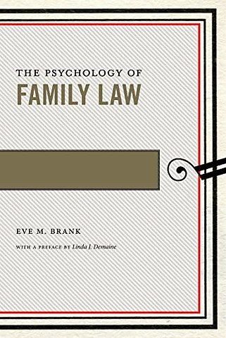 The Psychology of Family Law
