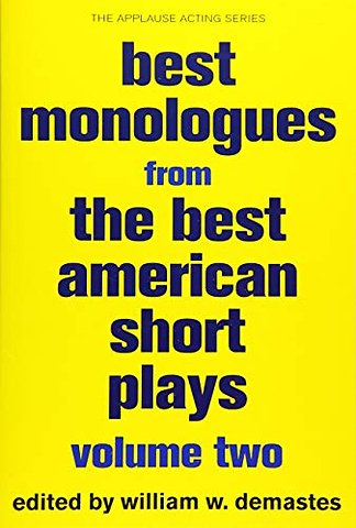 Best Monologues from The Best American Short Plays