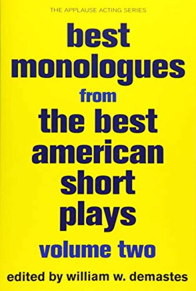 Best Monologues from The Best American Short Plays