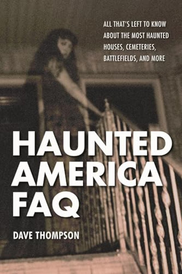Haunted America FAQ