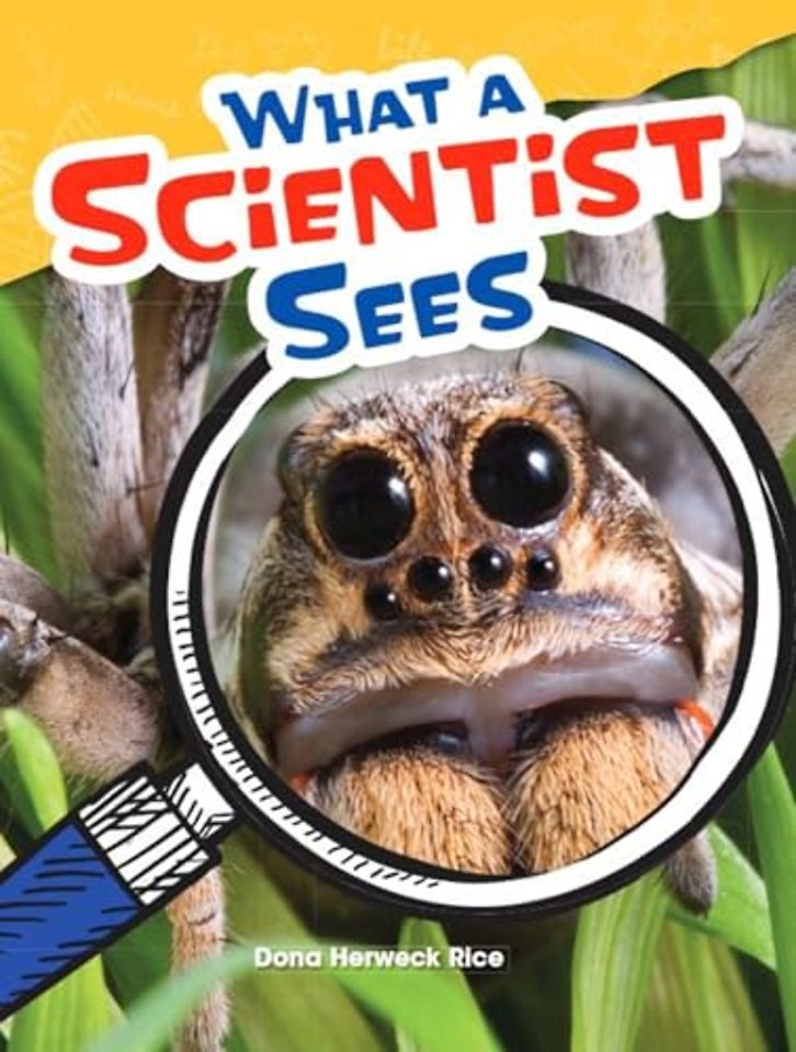 What a Scientist Sees
